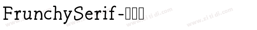 FrunchySerif字体转换
