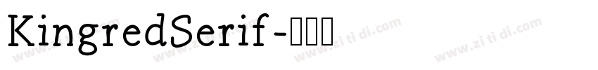 KingredSerif字体转换