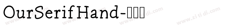 OurSerifHand字体转换