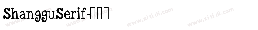 ShangguSerif字体转换