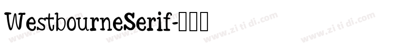 WestbourneSerif字体转换