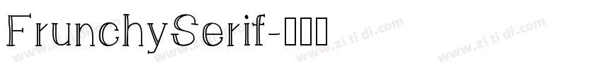 FrunchySerif字体转换
