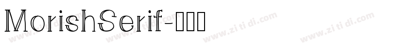 MorishSerif字体转换