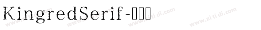 KingredSerif字体转换