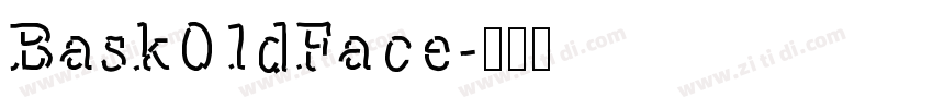 Bask01dFace字体转换