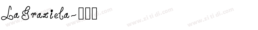 LaGraziela字体转换