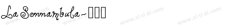 LaSonnambula字体转换