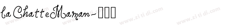 laChatteMaman字体转换