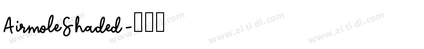 AirmoleShaded字体转换