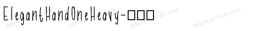 ElegantHandOneHeavy字体转换