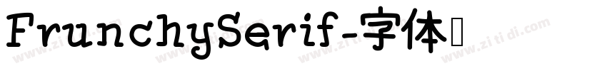 FrunchySerif字体转换