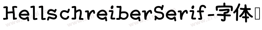 HellschreiberSerif字体转换