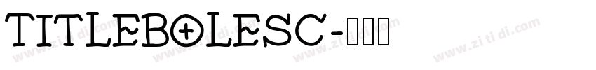 TitleBoleSC字体转换
