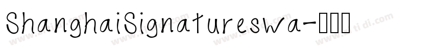 ShanghaiSignatureswa字体转换
