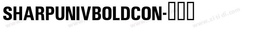 SharpUnivBoldCon字体转换