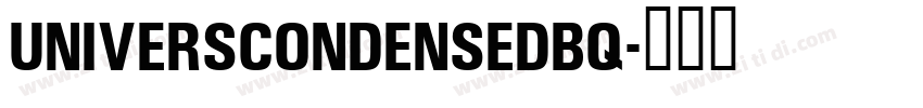 Universcondensedbq字体转换
