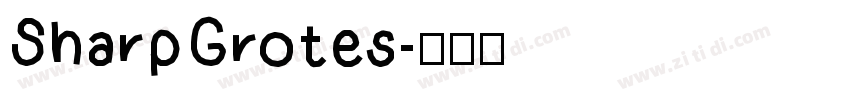 SharpGrotes字体转换