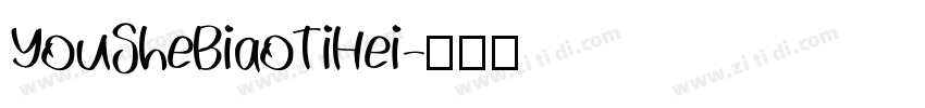 YouSheBiaoTiHei字体转换