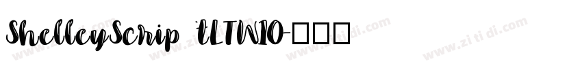 ShelleyScriptLTW10字体转换 ShelleyScriptLTW10字体转换