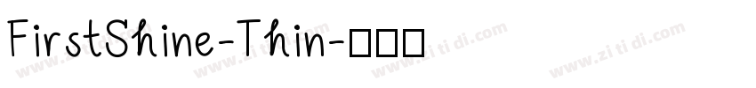 FirstShine-Thin字体转换