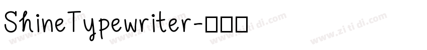ShineTypewriter字体转换