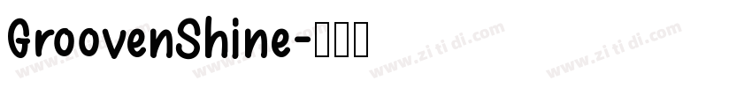 GroovenShine字体转换