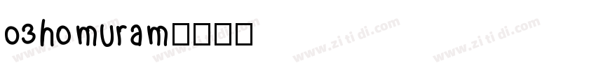 03homuram字体转换