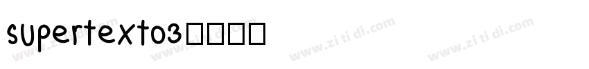 supertext03字体转换