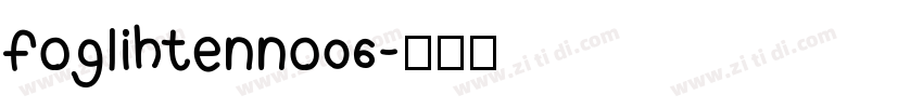 foglihtenno06字体转换