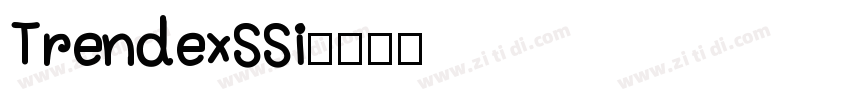 TrendexSSi字体转换