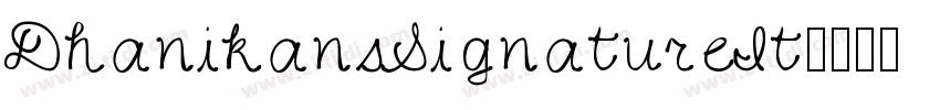 DhanikansSignatureIt字体转换
