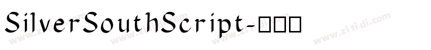 SilverSouthScript字体转换