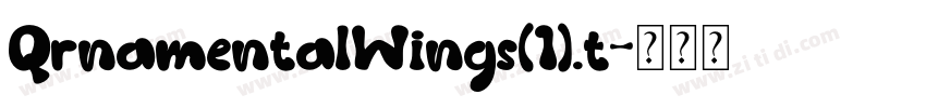 QrnamentalWings(1).t字体转换