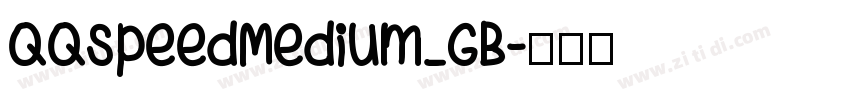 QQspeedMedium_GB字体转换