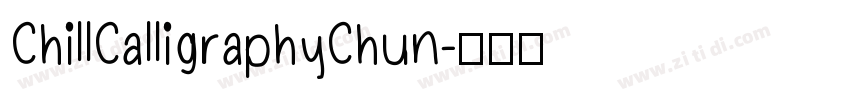 ChillCalligraphyChun字体转换