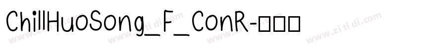 ChillHuoSong_F_ConR字体转换