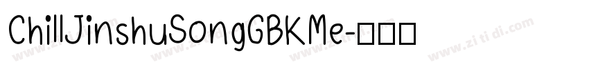 ChillJinshuSongGBKMe字体转换