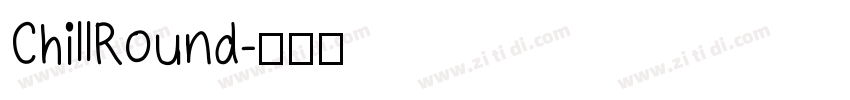 ChillRound字体转换