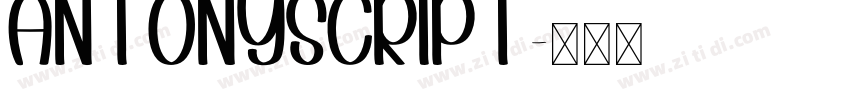 AntonyScript字体转换