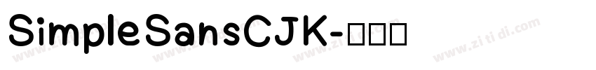 SimpleSansCJK字体转换