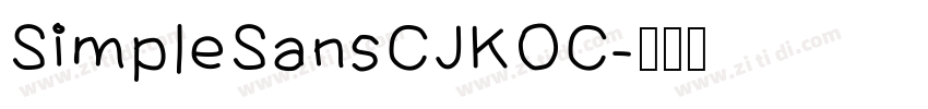 SimpleSansCJKOC字体转换