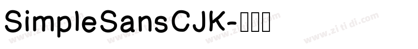 SimpleSansCJK字体转换