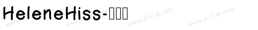 HeleneHiss字体转换
