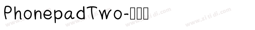 PhonepadTwo字体转换