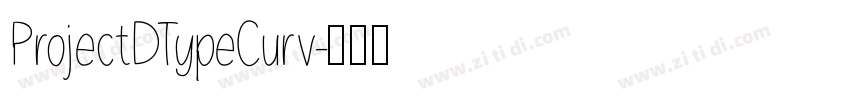 ProjectDTypeCurv字体转换