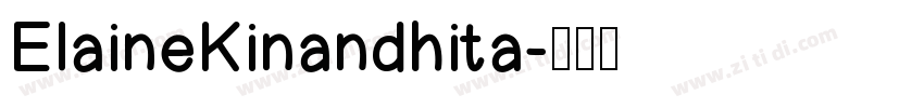 ElaineKinandhita字体转换