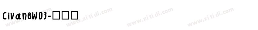 CivaneW03字体转换