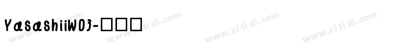 YasashiiW03字体转换