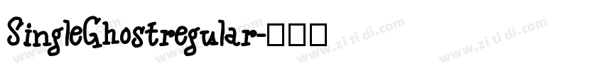 SingleGhostregular字体转换