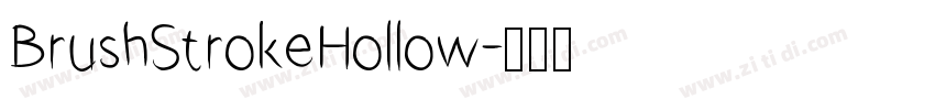 BrushStrokeHollow字体转换